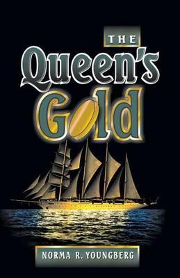 Queen's Gold - Norma Youngberg