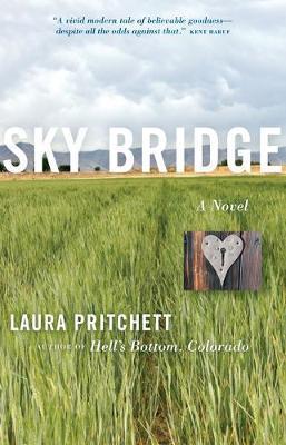 Sky Bridge - Laura Pritchett