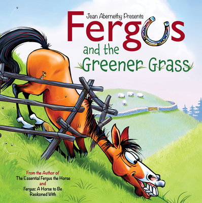 Fergus and the Greener Grass - Jean Abernethy