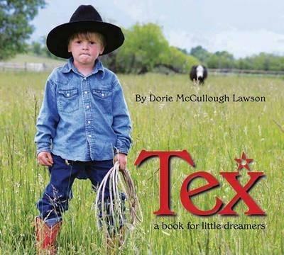 Tex - Dorie Mccullough Lawson