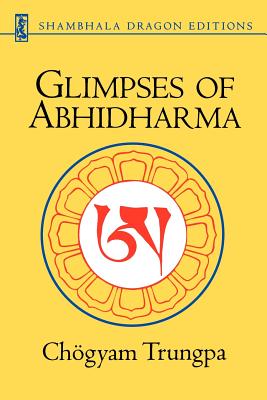 Glimpses of Abhidharma - Chogyam Trungpa