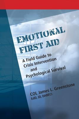 Emotional First Aid - James L. Greenstone