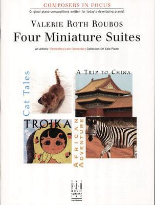 Four Miniature Suites - Valerie Roth Roubos