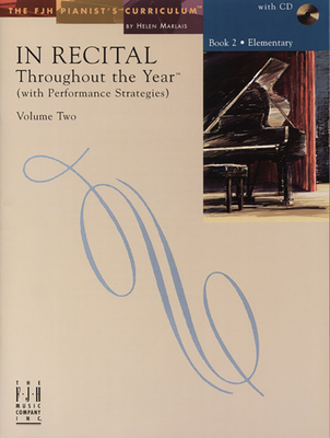 In Recital(r) Throughout the Year, Vol 2 Bk 2: With Performance Strategies - Helen Marlais
