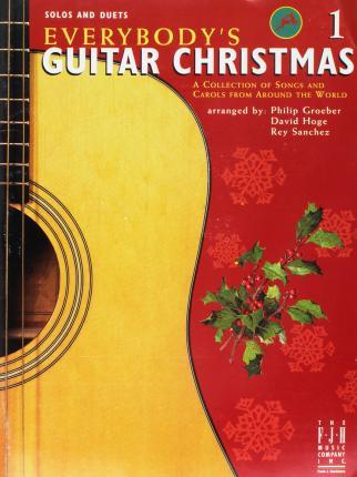 Everybody's Guitar Christmas, Book 1 - Philip Groeber
