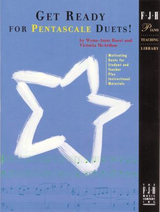 Get Ready for Pentascale Duets! - Wynn-anne Rossi