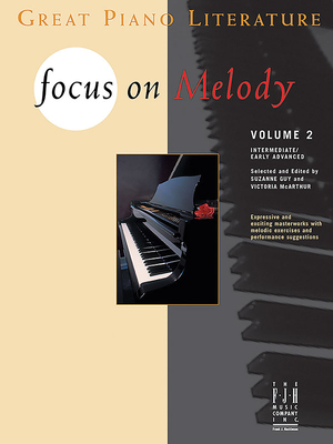 Focus on Melody - Suzanne W. Guy