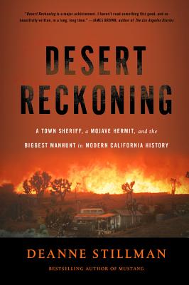Desert Reckoning - Deanne Stillman