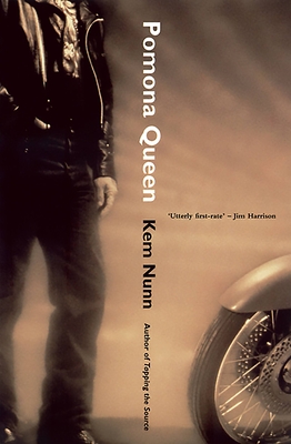 Coperta cărții 'Pomona Queen - Kem Nunn'
