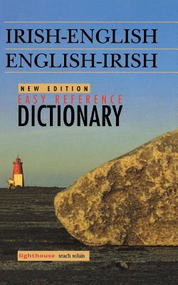Irish-English/English-Irish Easy Reference Dictionary, New Edition - The Educational Company Of Ireland
