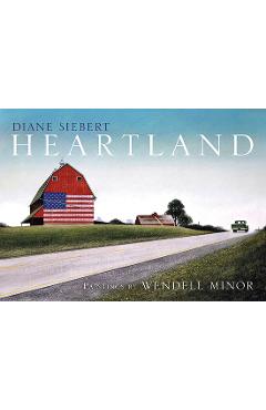 Poza produsului Heartland - Diane Siebert