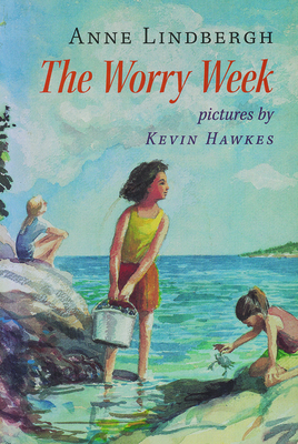 The Worry Week - Anne Morrow Lindbergh