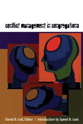 Conflict Management in Congregations - David B. Lott