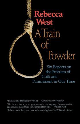 A Train of Powder - Rebecca West