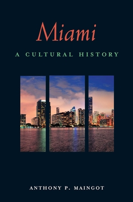 Miami - Anthony P. Maingot