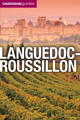 Languedoc-Roussillon (Cadogan Guides) - Dana Facaros