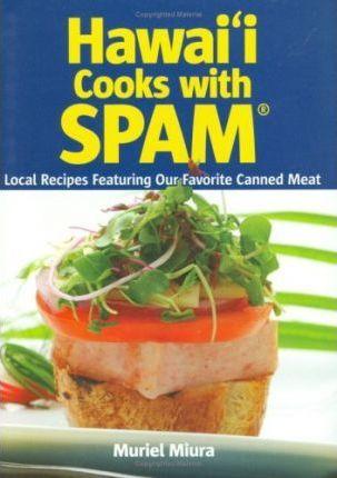 Hawaii Cooks with Spam - Muriel Miura