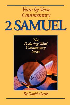 2 Samuel Commentary - David Guzik