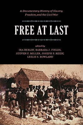 Free at Last - Freedmen And Southern Society Project