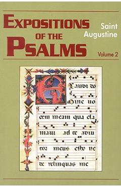 Poza produsului Expositions of the Psalms Vol. 2, PS 33-50 - John E. Rotelle