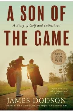 A Son of the Game - James Dodson