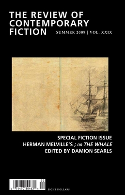 Review of Contemporary Fiction: Special Fiction Issue; Or the Whale - John O'brien
