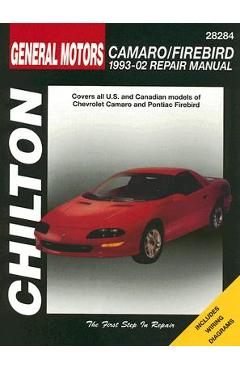Coperta cărții 'General Motors Camaro/Firebird: 1993-02 Repair Manual - Christine L. Sheeky'