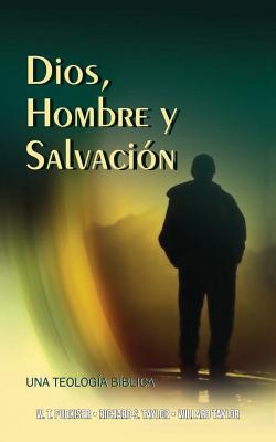 Dios, Hombre y Salvacin - Westlake T. Purkiser