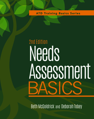 Needs Assessment Basics, 2nd Edition - Beth Mcgoldrick