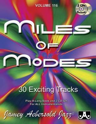 Jamey Aebersold Jazz -- Miles of Modes, Vol 116: 30 Exciting Tracks, Book & 2 CDs - Jamey Aebersold