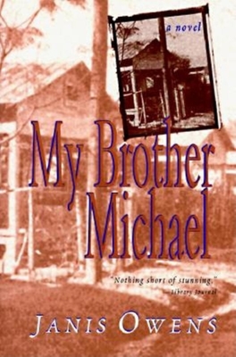 My Brother Michael - Janis Owens