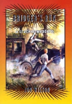 Bridger's Run - Jon Wilson