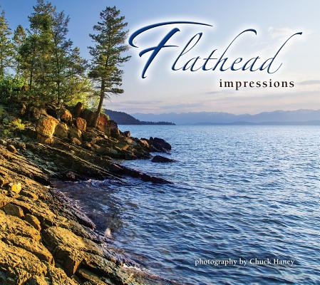 Flathead Impressions - Chuck Haney