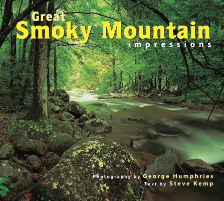 Great Smoky Mountain National Park Impressions - George Humphries