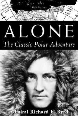 Alone - Richard E. Byrd