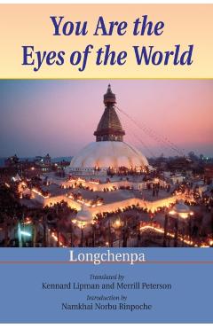 You Are the Eyes of the World - Longchenpa