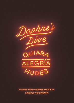Daphne's Dive (Tcg Edition) - Quiara Alegría Hudes