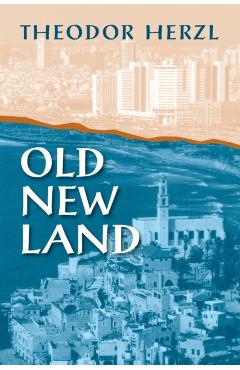 Old New Land - Theodor Herzl