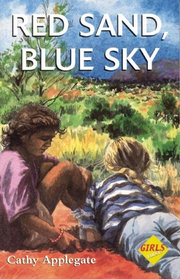 Red Sand, Blue Sky - Cathy Applegate