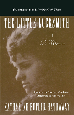 The Little Locksmith - Katharine Butler Hathaway
