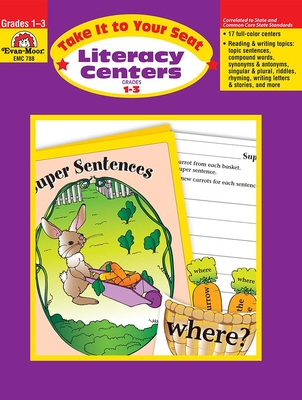 Take It to Your Seat: Literacy Centers, Grade 1 - 3 Teacher Resource - Evan-moor Corporation