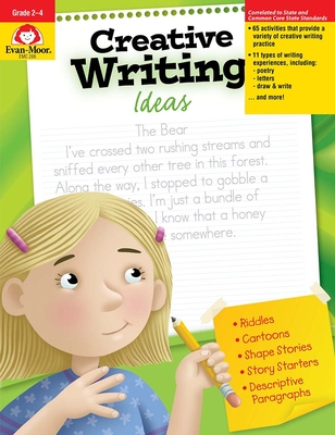 Creative Writing Ideas, Grade 2 - 4 Teacher Resource - Evan-moor Corporation
