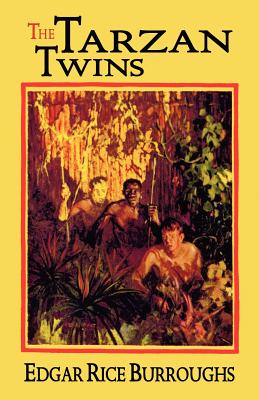 The Tarzan Twins - Edgar Rice Burroughs
