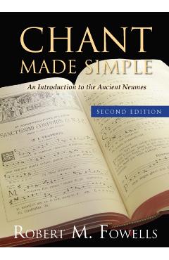 Chant Made Simple - Second Edition - Robert Fowells