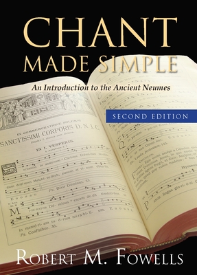 Chant Made Simple - Second Edition - Robert Fowells