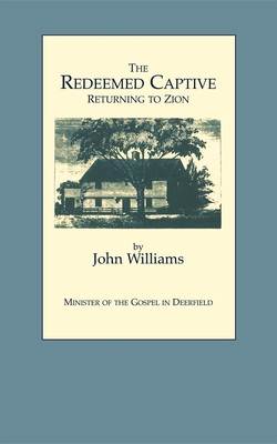 Redeemed Captive - John Williams