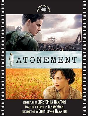 Atonement: The Shooting Script - Christopher Hampton