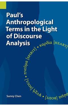 Poza produsului Paul's Anthropological Terms in the Light of Discourse Analysis - Sunny Chen