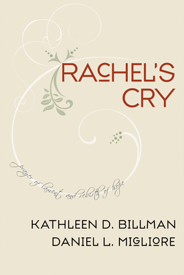 Rachel's Cry - Kathleen D. Billman