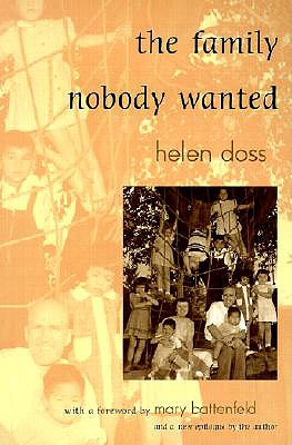 The Family Nobody Wanted - Helen Doss